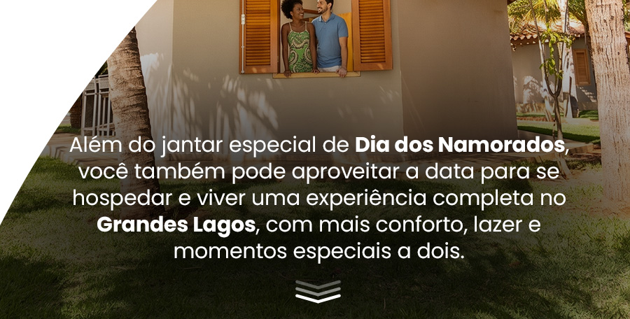 Dia dos Namorados - Grandes Lagos